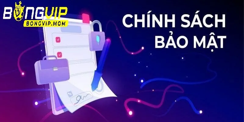 Chính sách bảo mật 