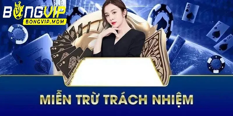 Miễn trừ trách nhiệm